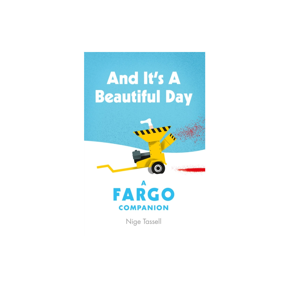 And it's a Beautiful Day (inbunden, english) Polaris Publishing Limited
