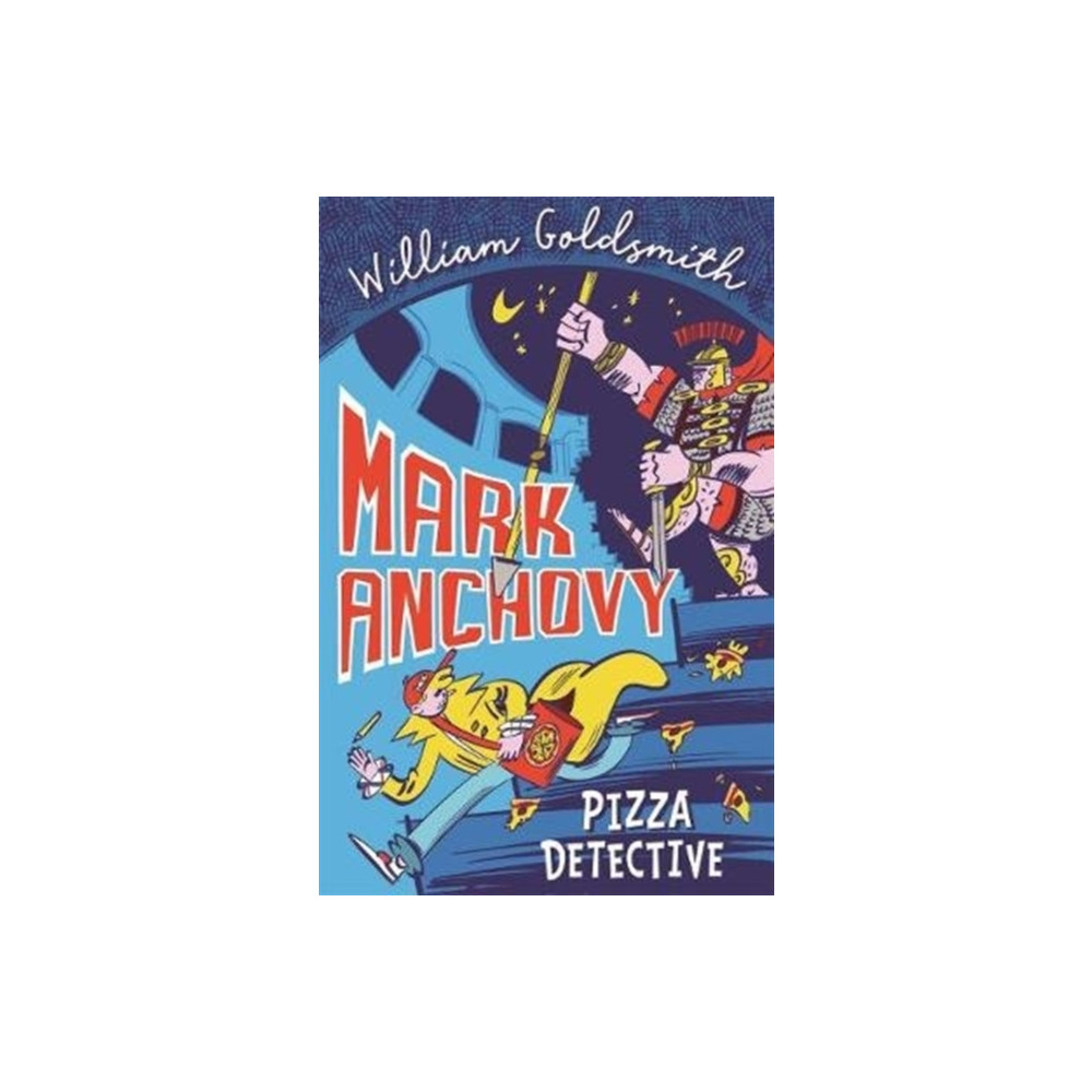 Mark Anchovy: Pizza Detective (Mark Anchovy 1) (häftad, english) Templar Publishing
