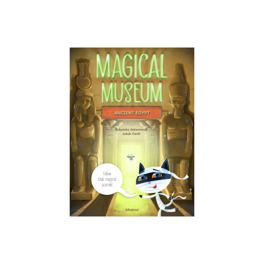 Magical Museum: Ancient Egypt (inbunden, english) Albatros nakladatelstvi as