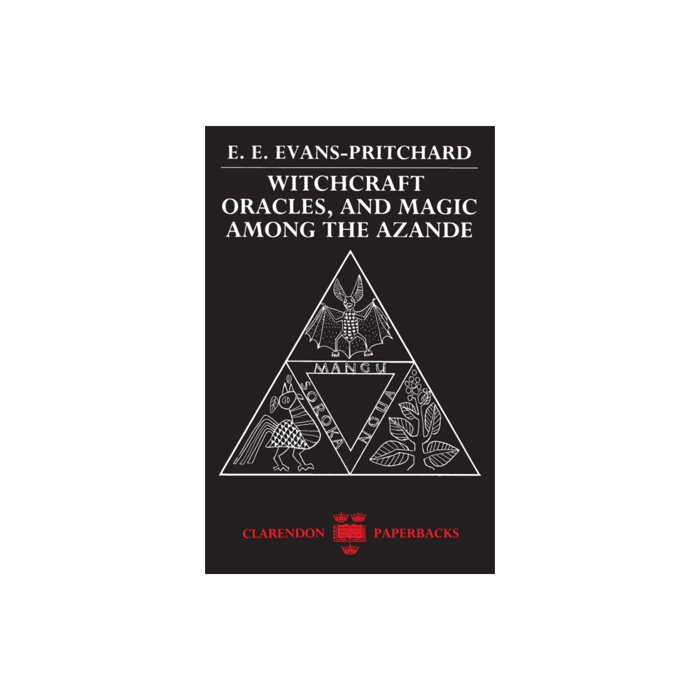 Witchcraft, Oracles and Magic among the Azande (häftad, english) Oxford University Press