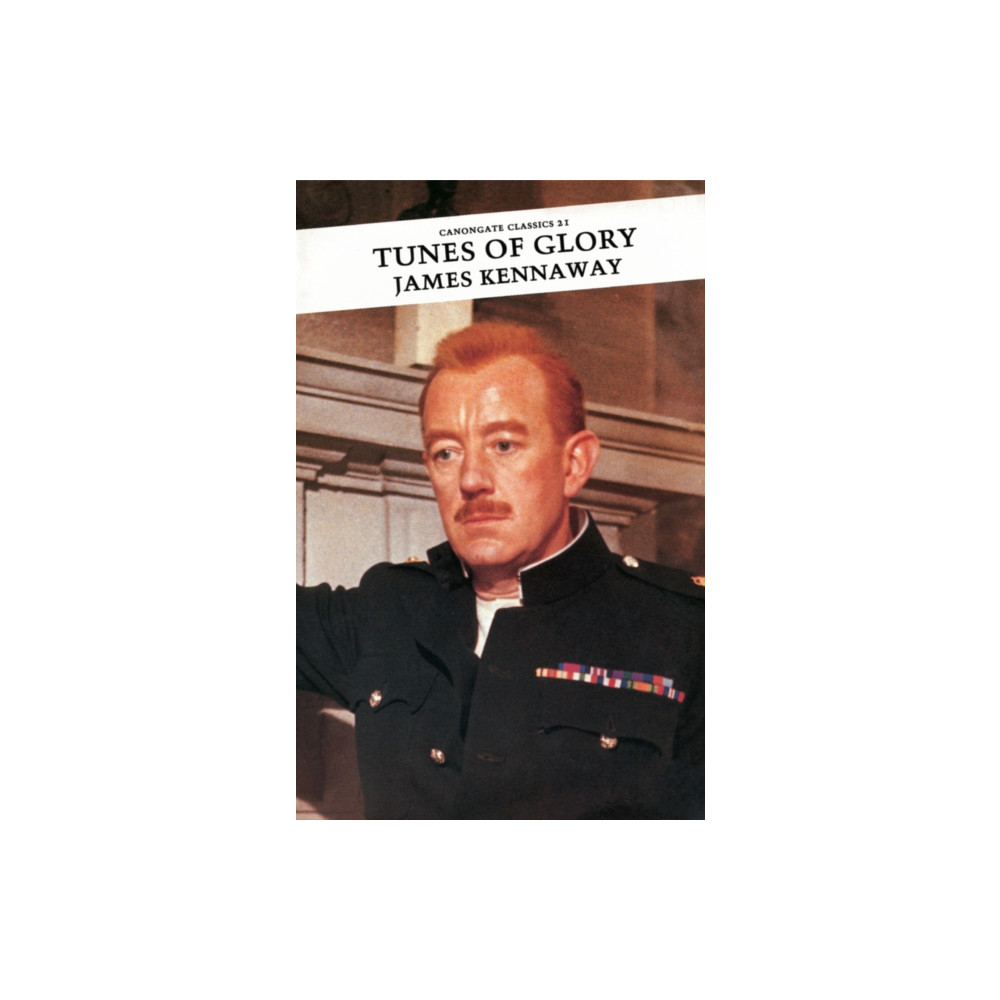 Tunes of Glory (häftad, english) Canongate Books