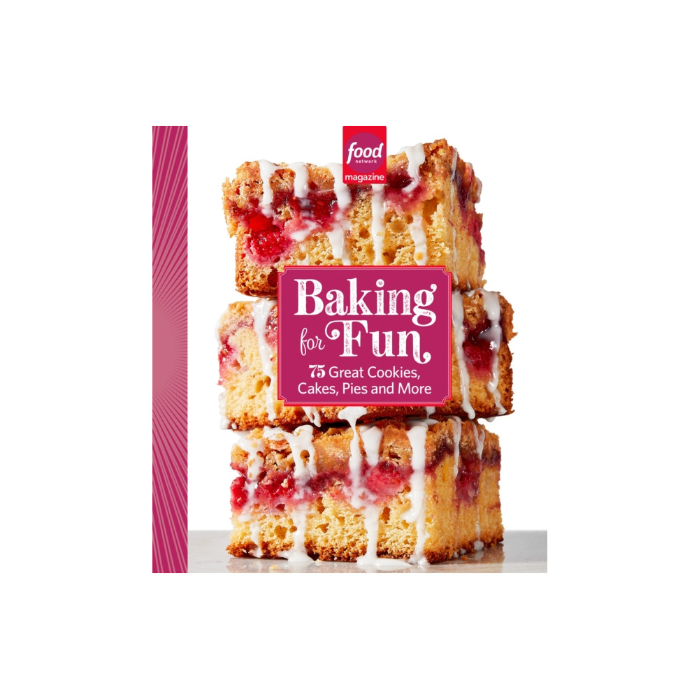 Food Network Magazine Baking For Fun (inbunden, english) Hearst Home Books