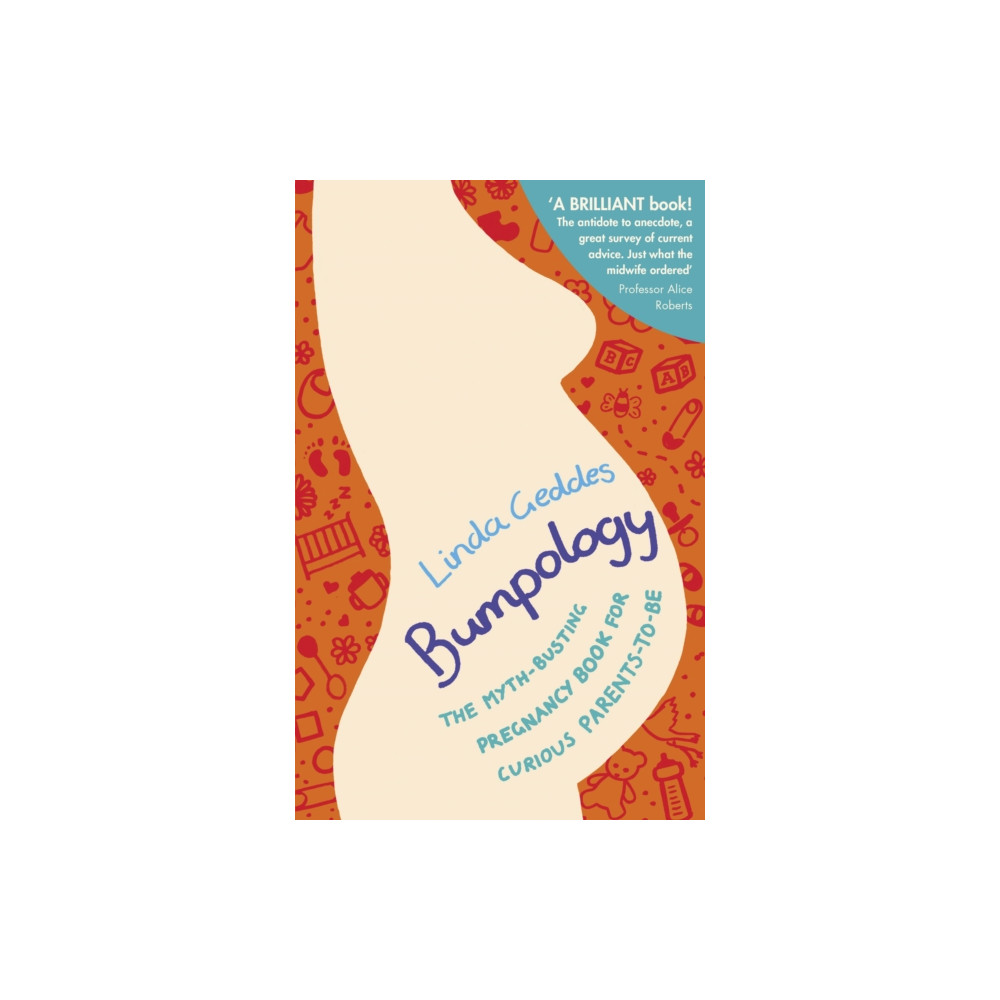 Bumpology (häftad, english) Transworld publishers ltd