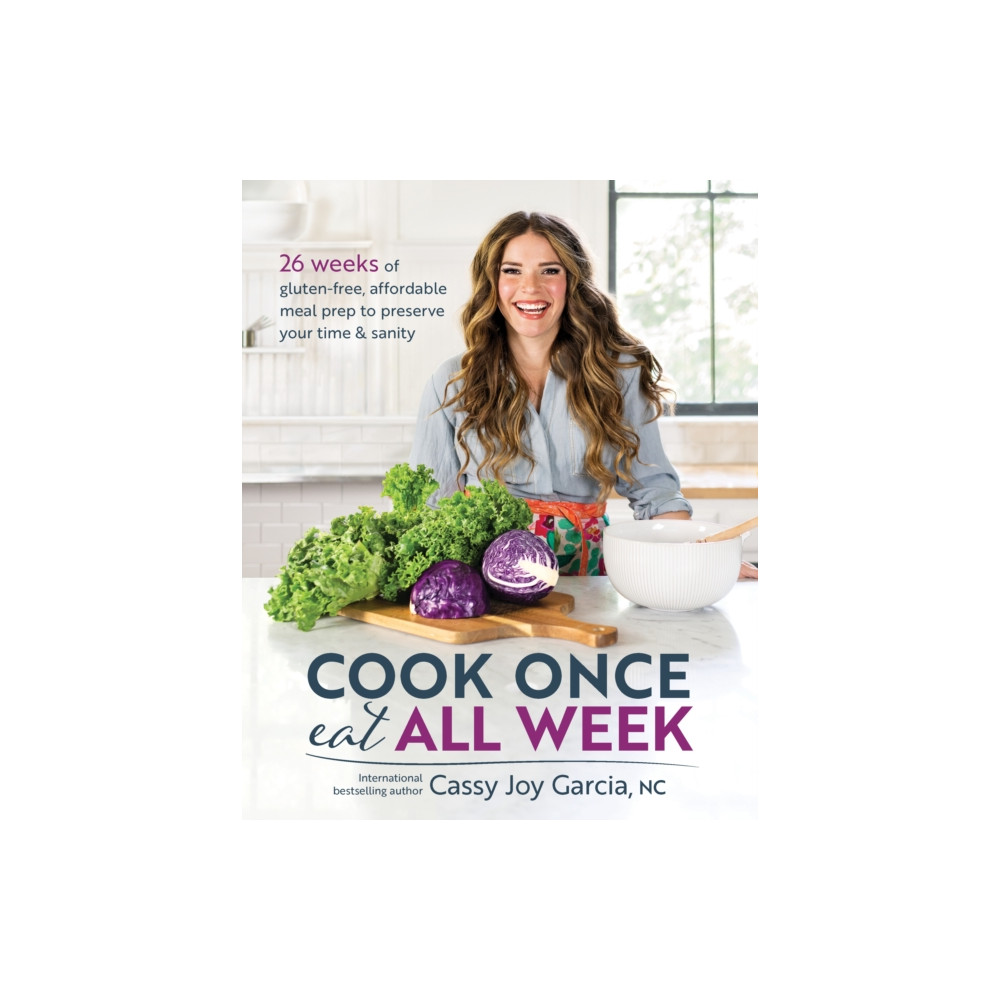 Cook Once, Eat All Week (häftad, english) Victory Belt Publishing