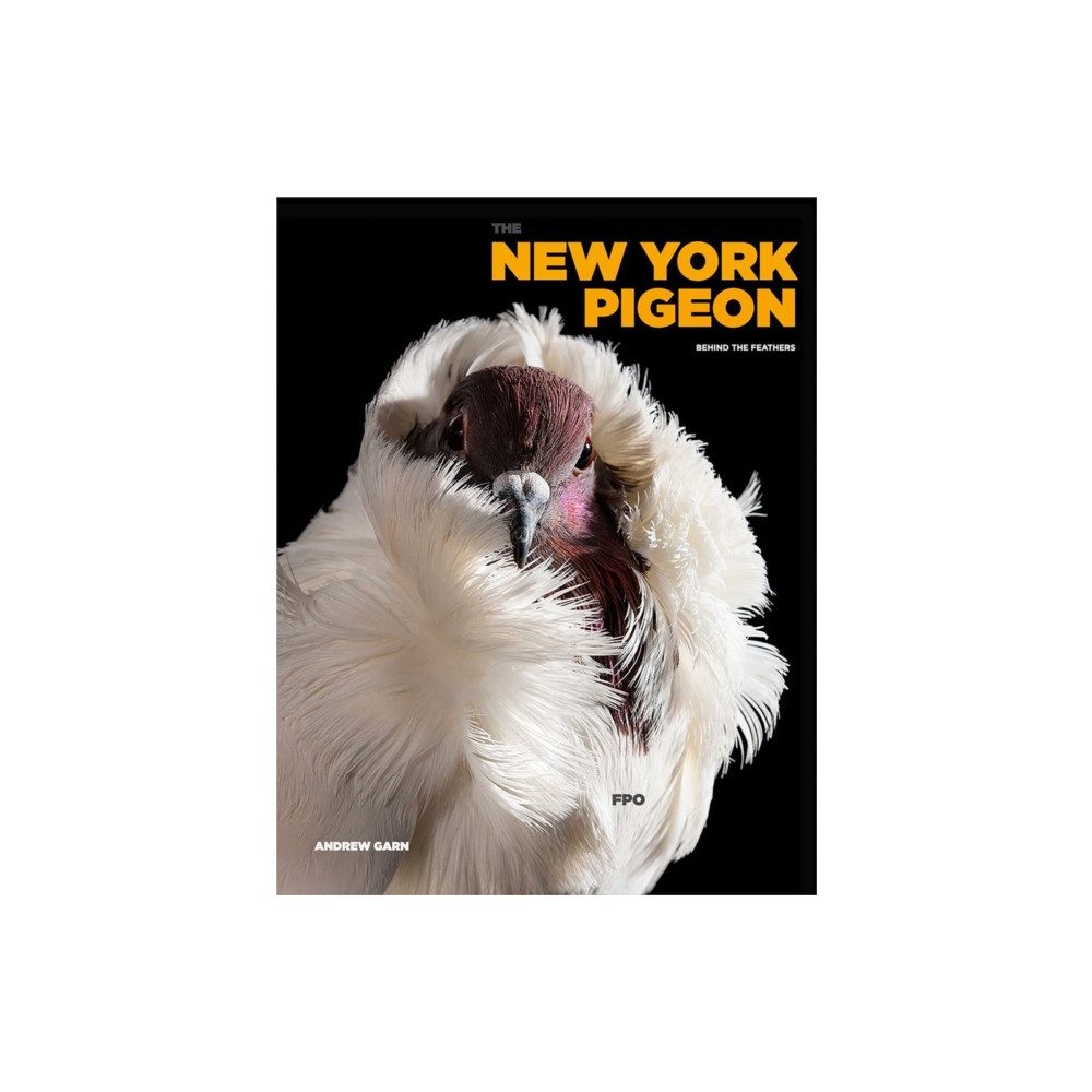 The New York Pigeon (inbunden, english) powerHouse Books,U.S.