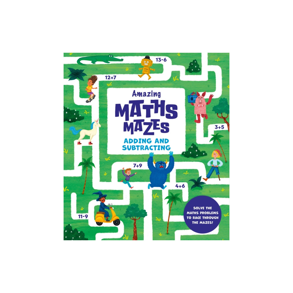 Amazing Maths Mazes: Adding and Subtracting (häftad, english) Arcturus publishing ltd