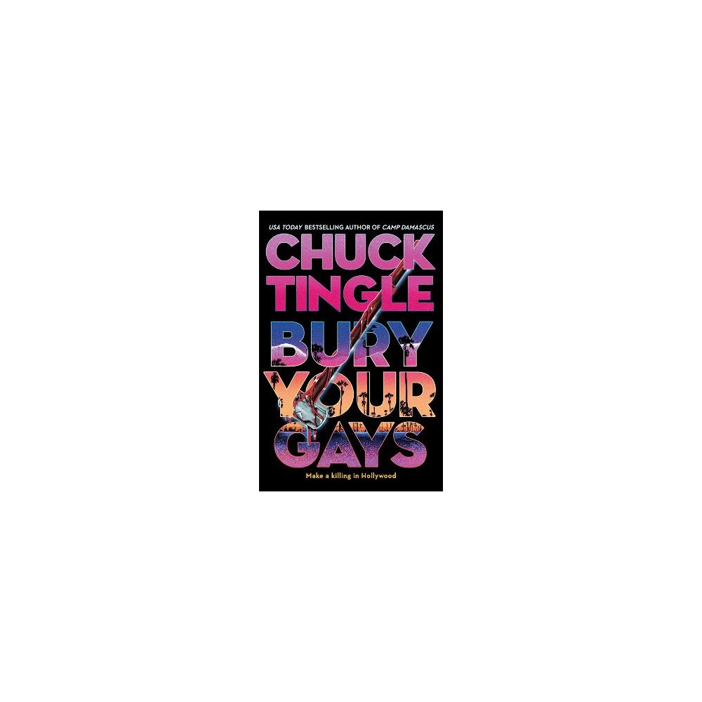 Bury Your Gays (pocket, english) Chuck Tingle