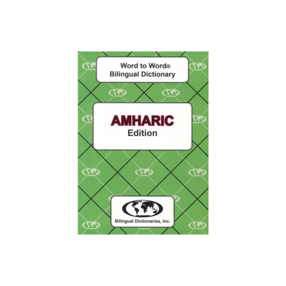 Bilingual Dictionaries, Incorporated English-Amharic & Amharic-English Word-to-Word Dictionary (häftad, eng)