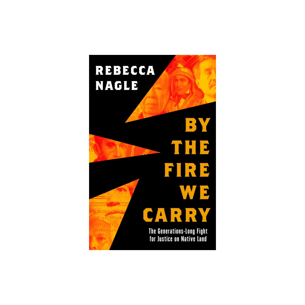 By the Fire We Carry (inbunden, english) HarperCollins Publishers
