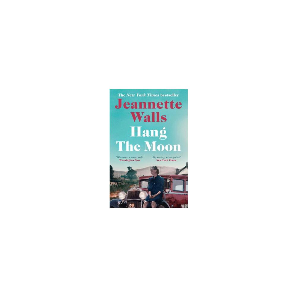 Jeannette Walls Hang the Moon (pocket, eng)