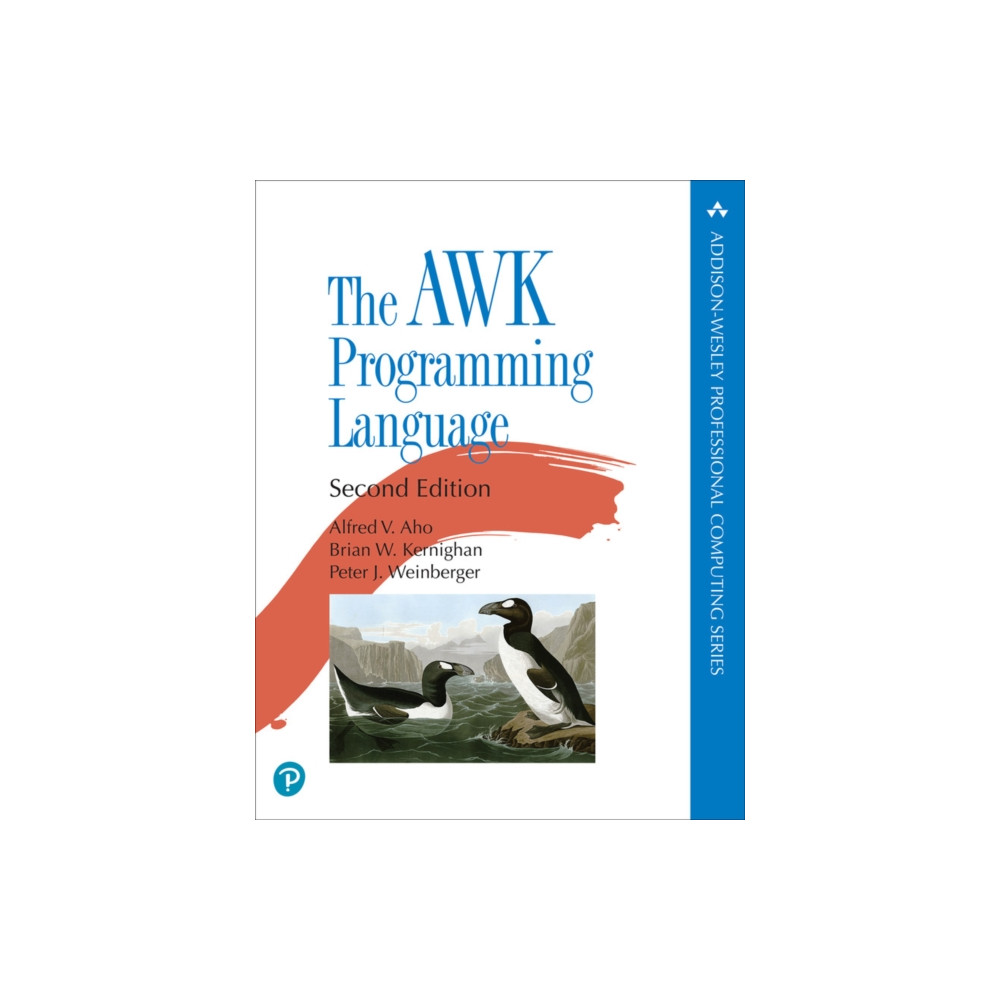 The AWK Programming Language (häftad, english) Pearson Education (US)