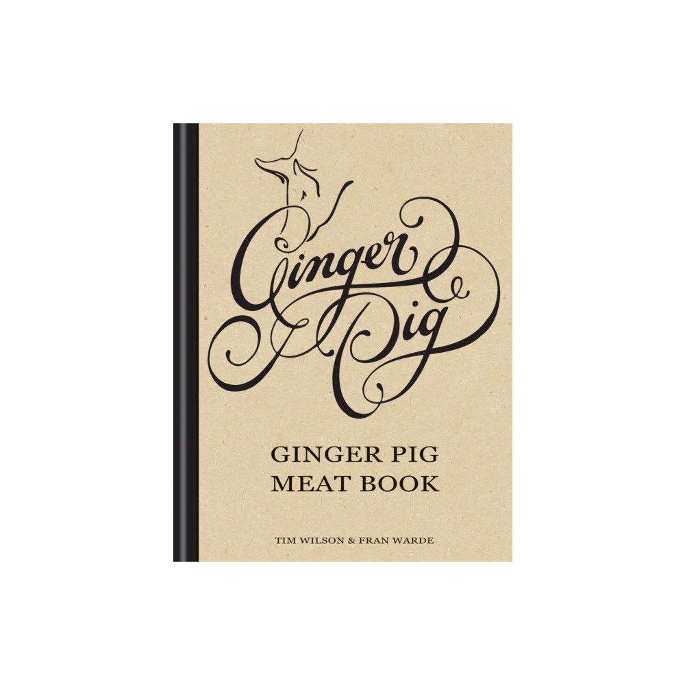 Ginger Pig Meat Book (inbunden, english) Octopus publishing group