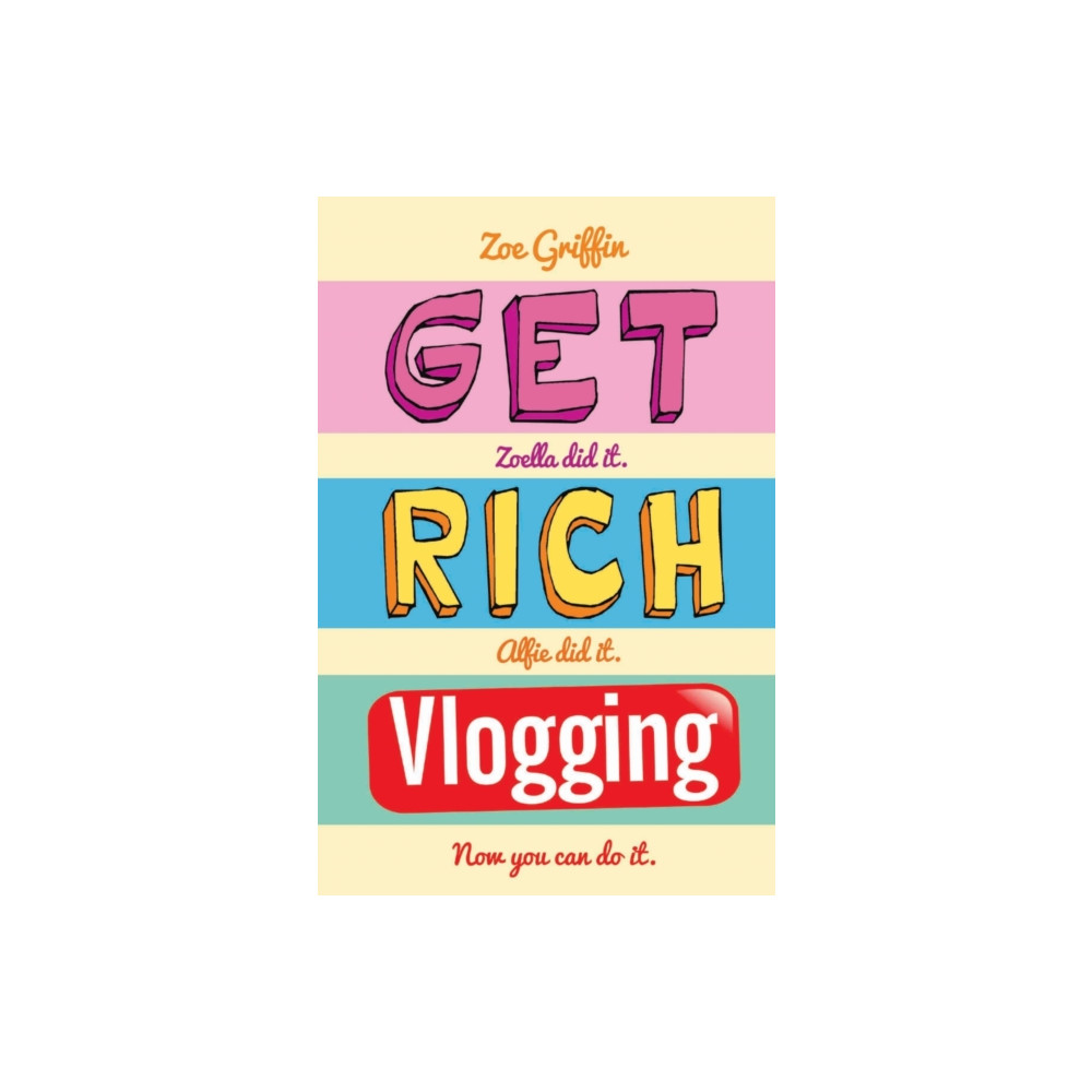 Get Rich Blogging (häftad, english) John Blake Publishing Ltd