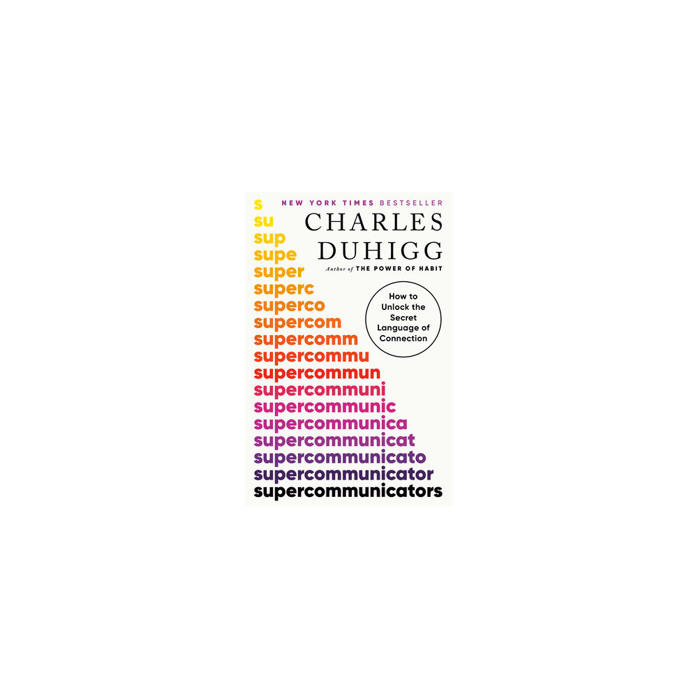 Supercommunicators (häftad, english) Charles Duhigg