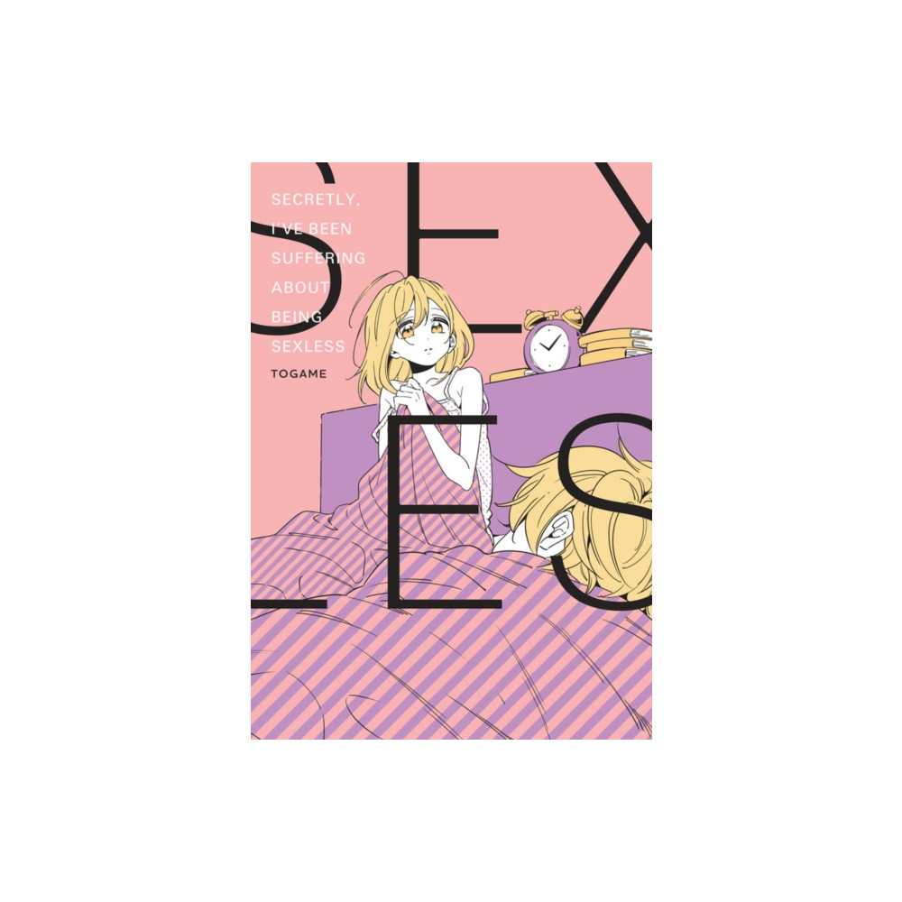 Secretly, I've Been Suffering About Being Sexless (häftad, english) Little, Brown & Company