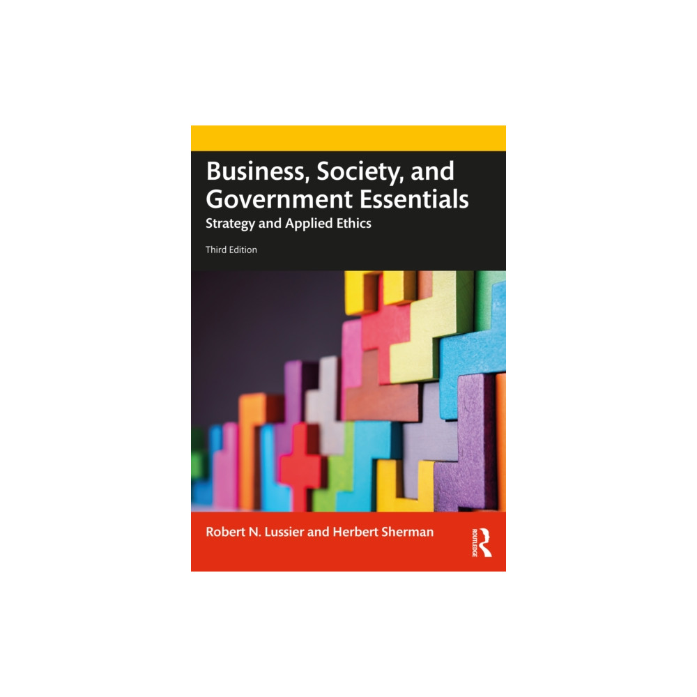 Business, Society and Government Essentials (häftad, english) Taylor & francis ltd