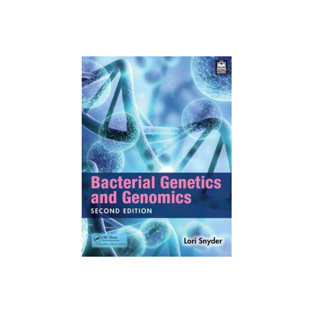 Bacterial Genetics and Genomics (häftad, english) Taylor & francis ltd