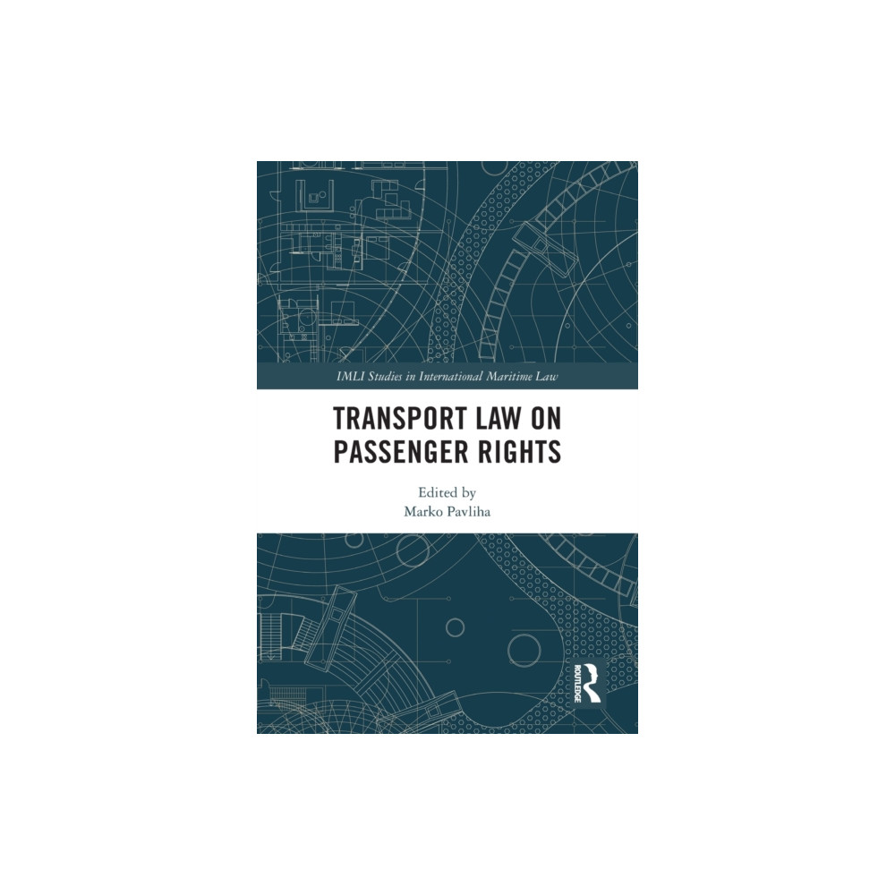 Transport Law on Passenger Rights (häftad, english) Taylor & francis ltd