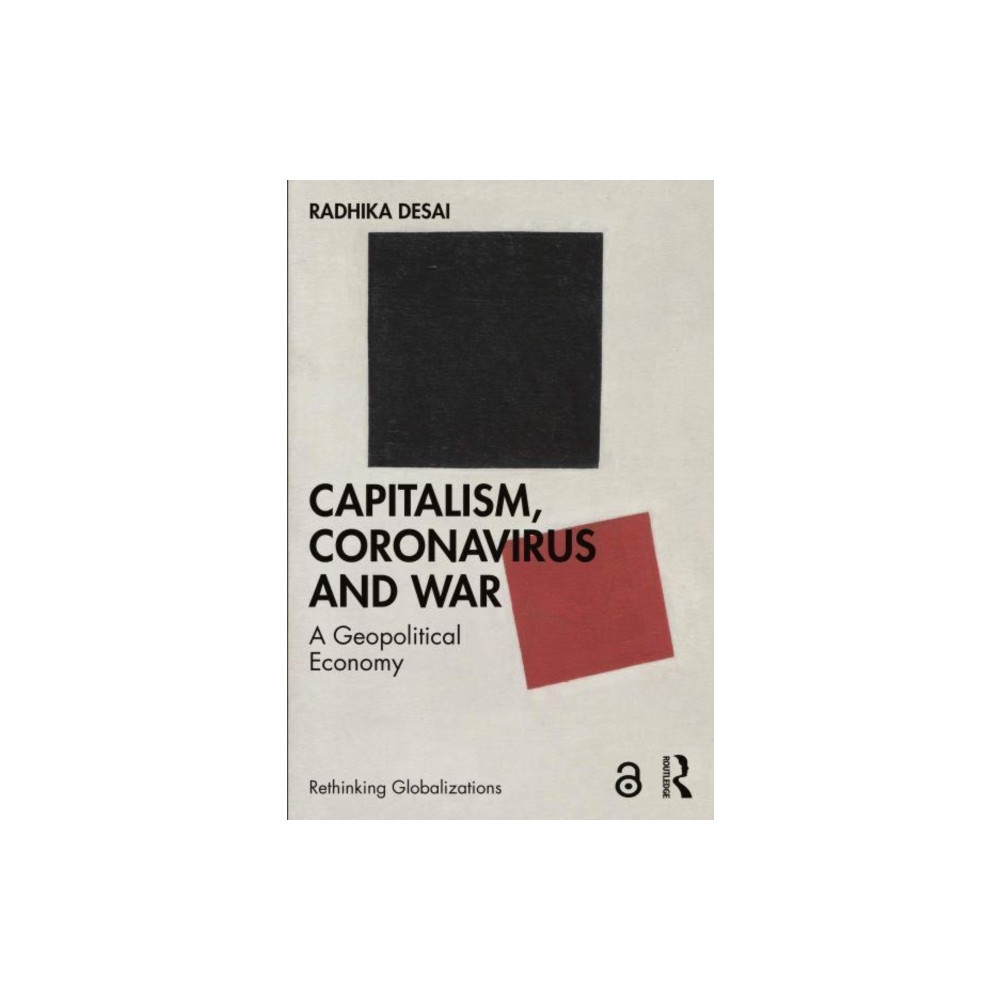 Capitalism, Coronavirus and War (häftad, english) Taylor & francis ltd