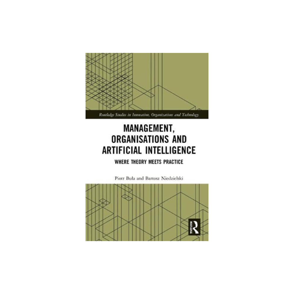 Management, Organisations and Artificial Intelligence (inbunden, english) Taylor & francis ltd