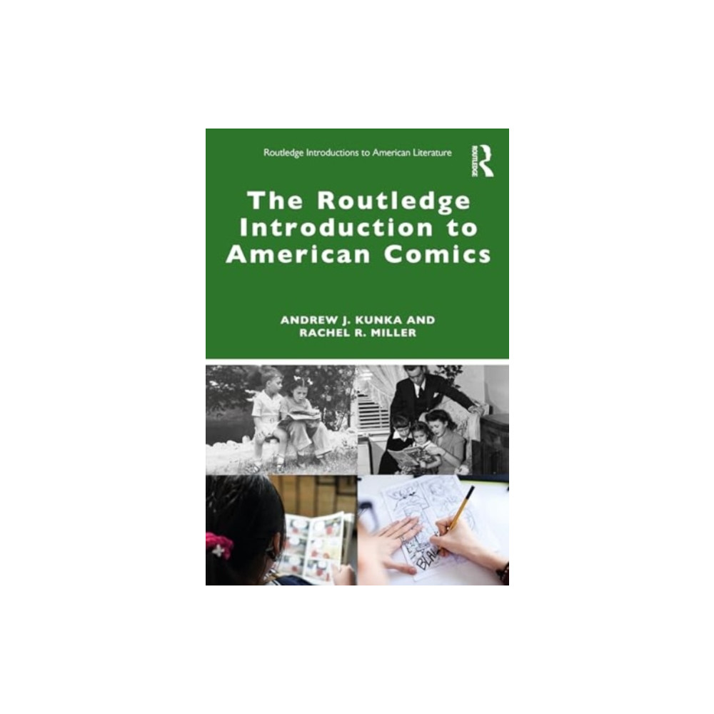 Taylor & francis ltd The Routledge Introduction to American Comics (häftad, eng)