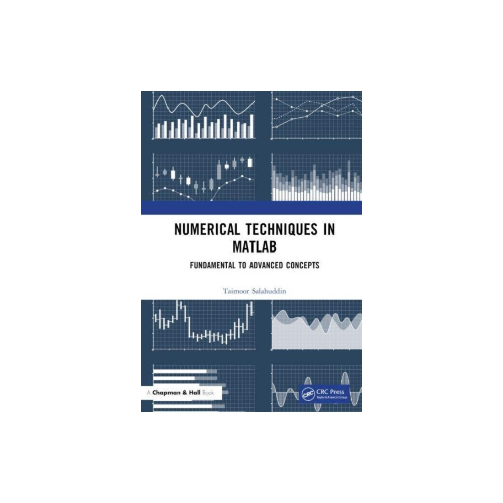 Numerical Techniques in MATLAB (inbunden, english) Taylor & francis ltd