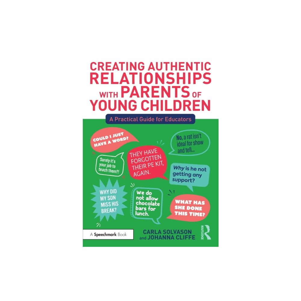 Creating Authentic Relationships with Parents of Young Children (häftad, english) Taylor & francis ltd
