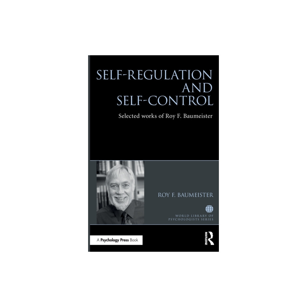 Self-Regulation and Self-Control (häftad, english) Taylor & francis ltd
