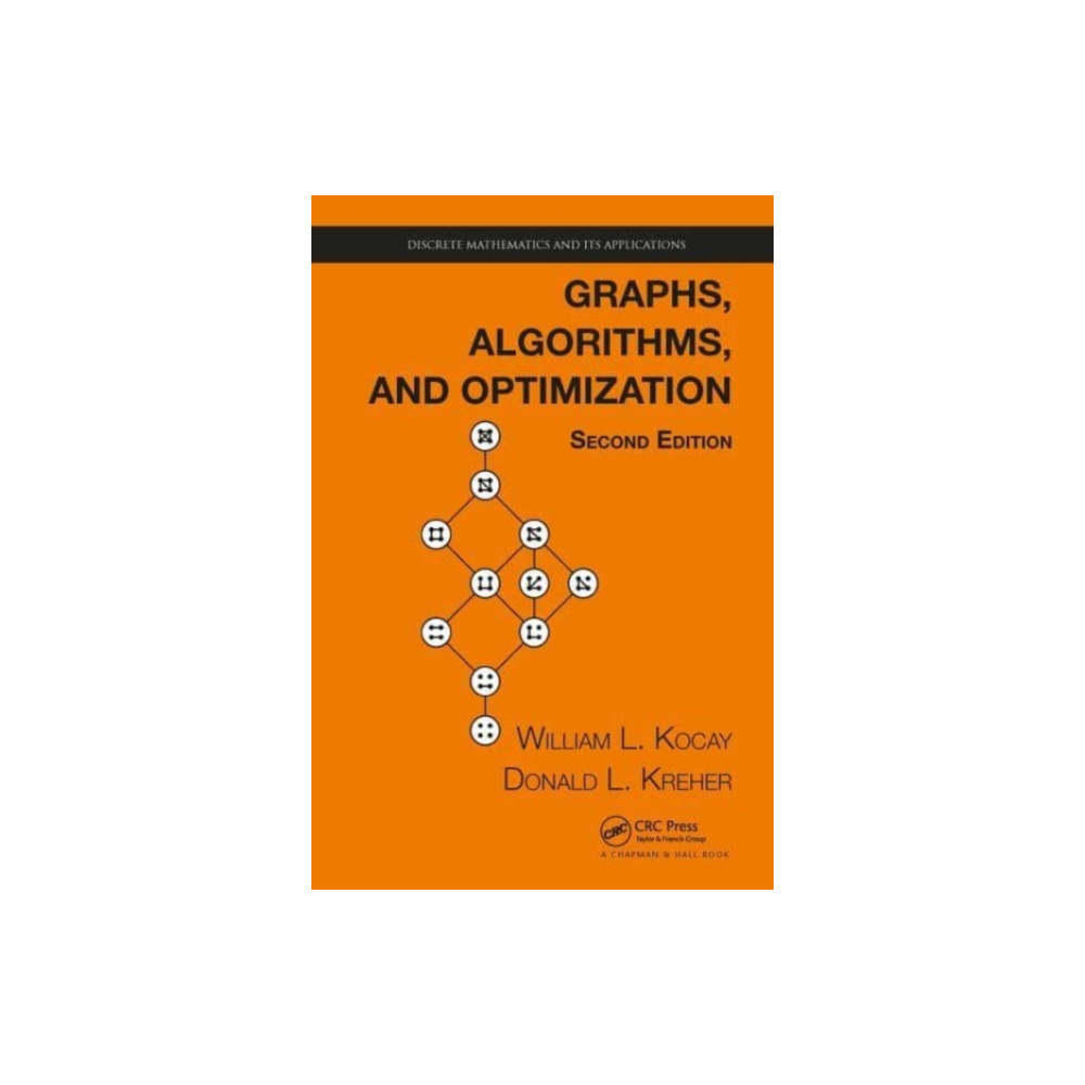 Graphs, Algorithms, and Optimization (häftad, english) Taylor & francis ltd
