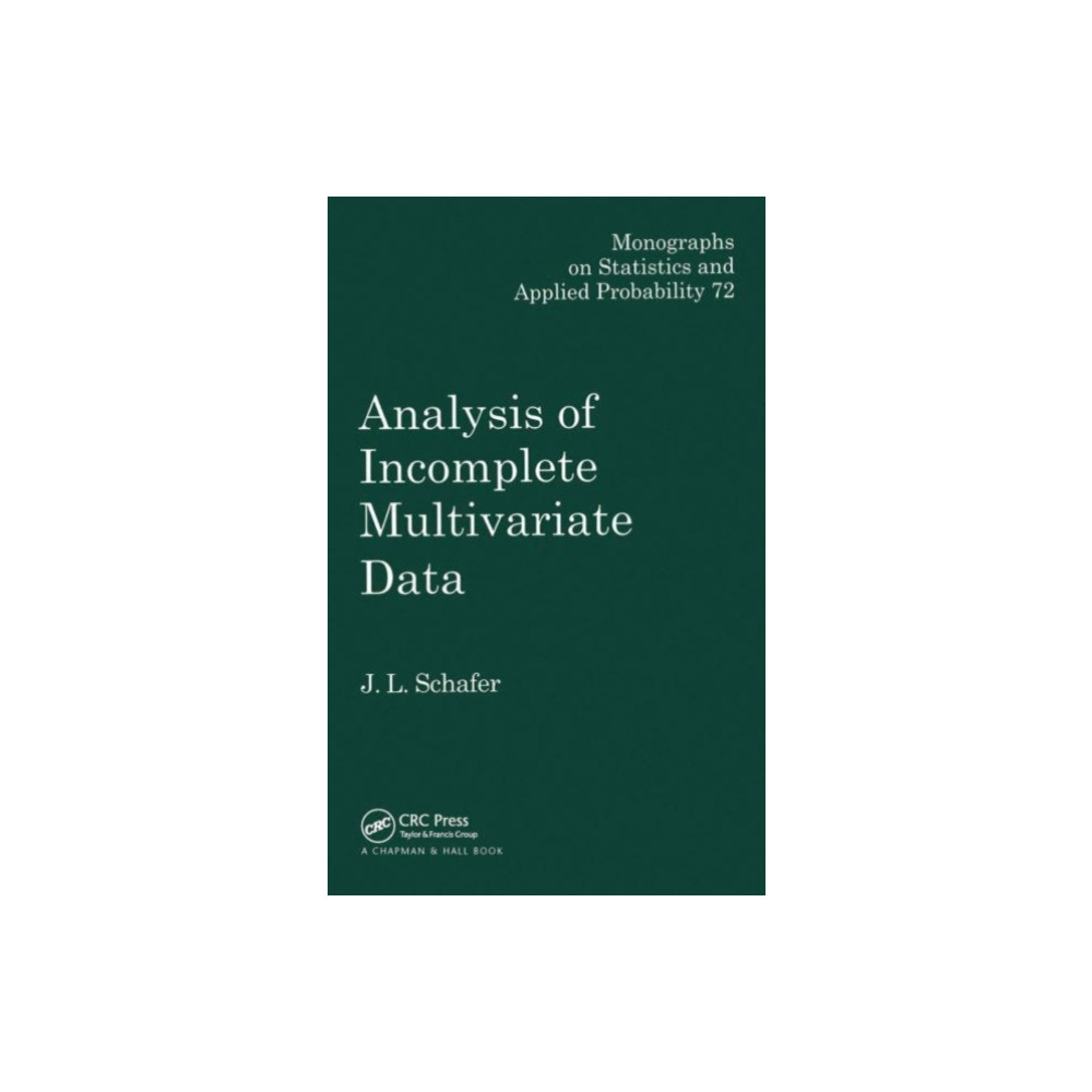 Analysis of Incomplete Multivariate Data (häftad, english) Taylor & francis ltd