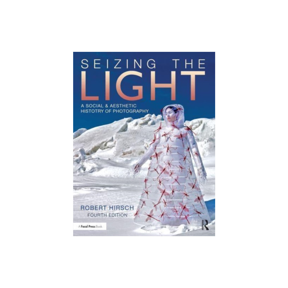 Seizing the Light (häftad, english) Taylor & francis ltd