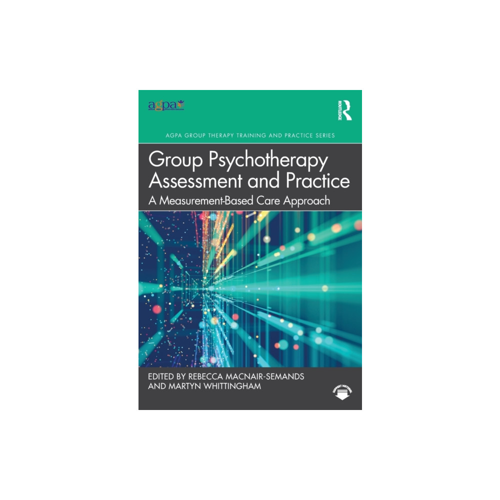 Group Psychotherapy Assessment and Practice (häftad, english) Taylor & francis ltd