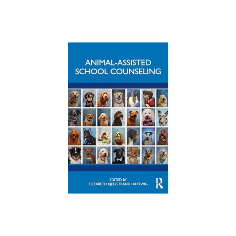 Animal-Assisted School Counseling (häftad, english) Taylor & francis ltd