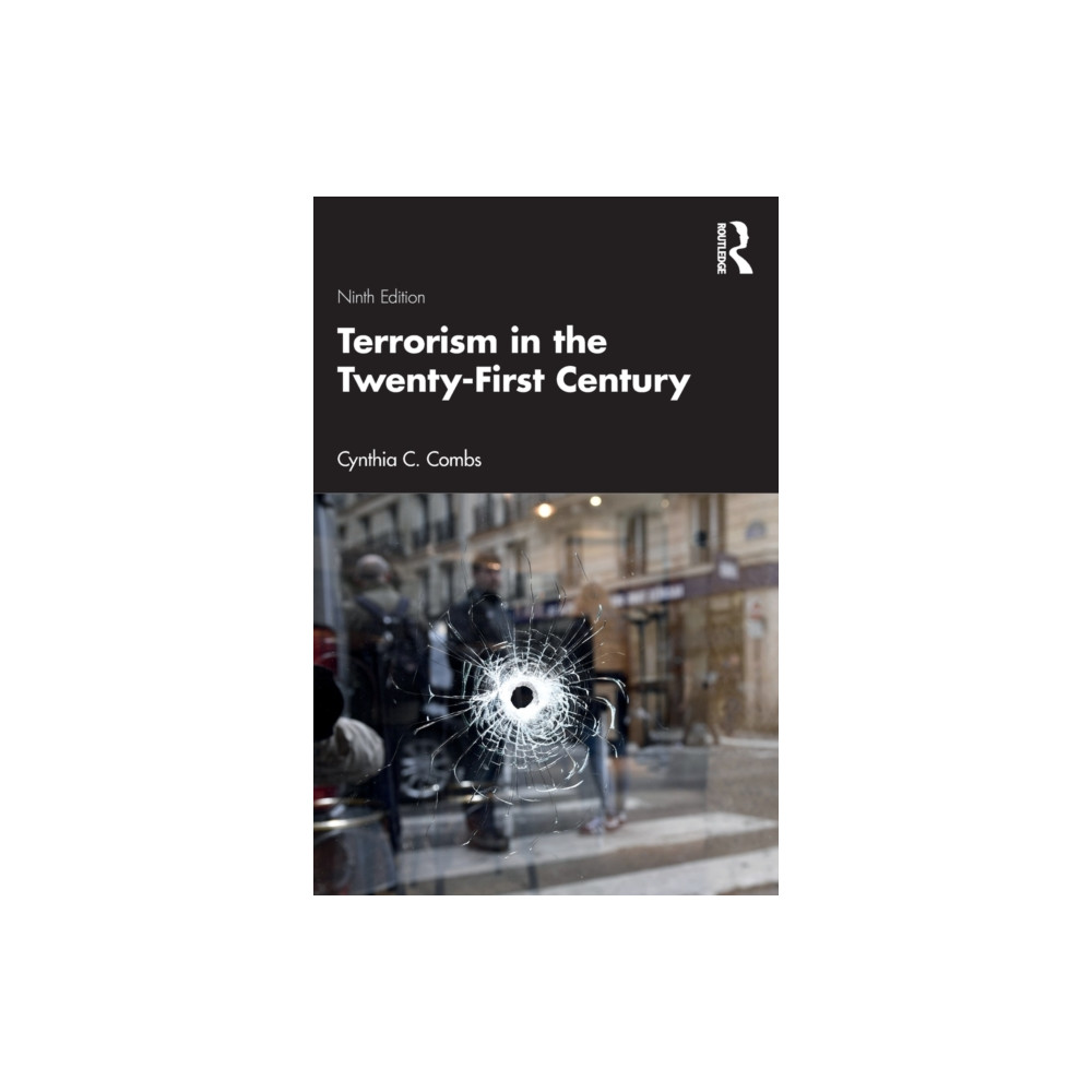Terrorism in the Twenty-First Century (häftad, english) Taylor & francis ltd