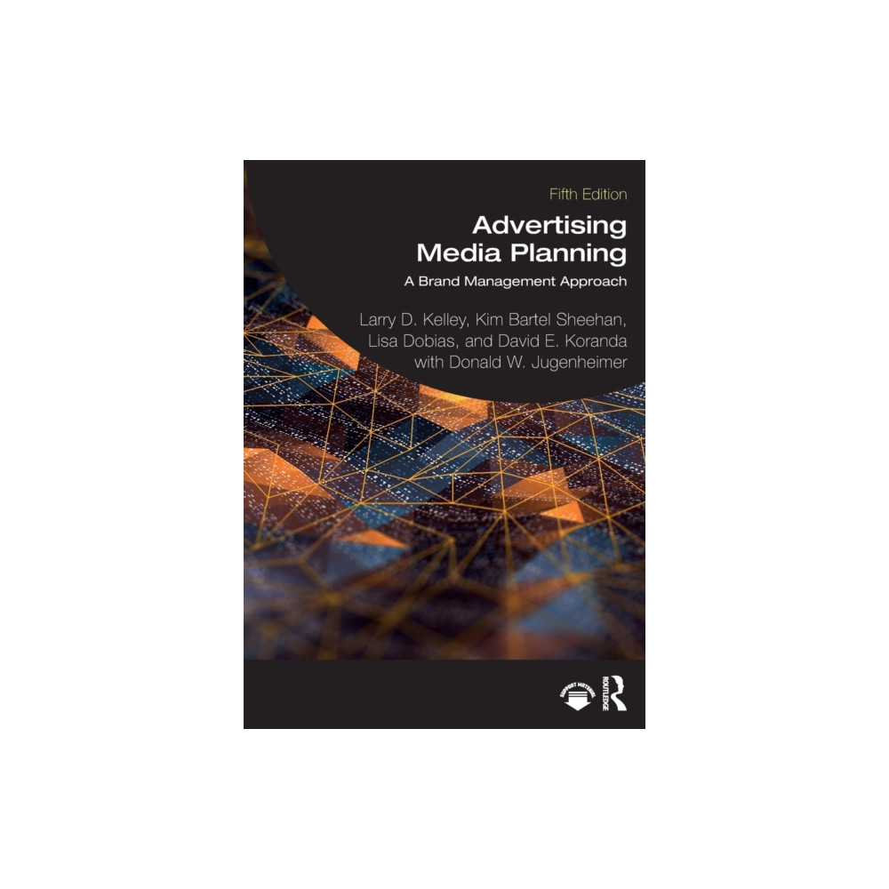 Advertising Media Planning (häftad, english) Taylor & francis ltd