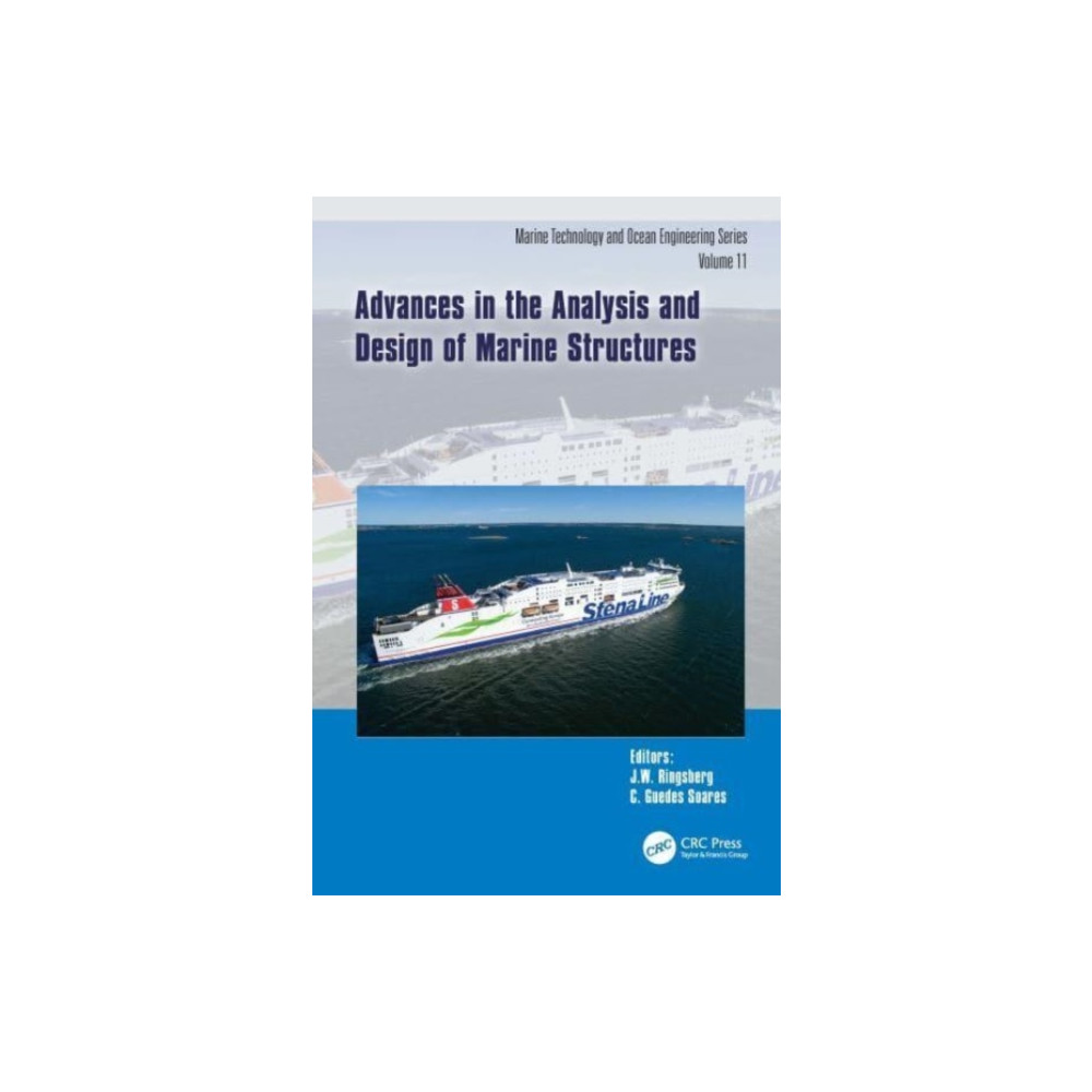Advances in the Analysis and Design of Marine Structures (inbunden, english) Taylor & francis ltd