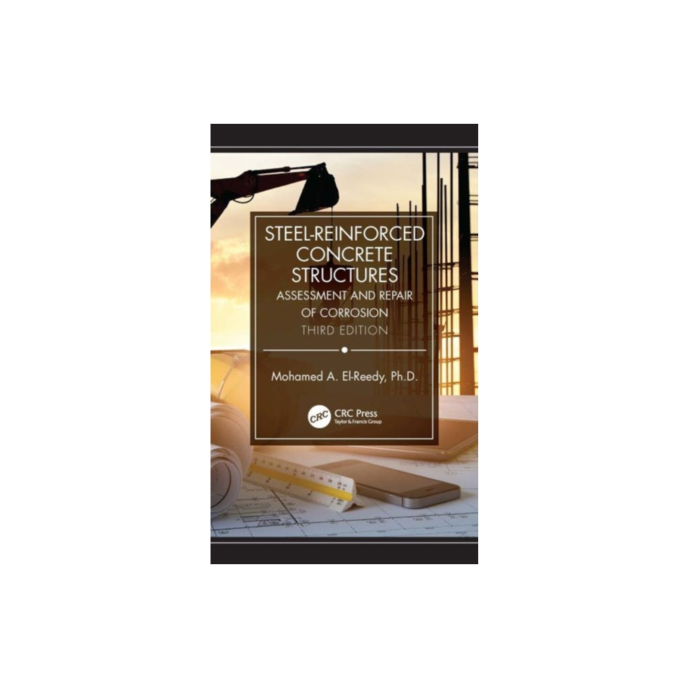 Steel-Reinforced Concrete Structures (inbunden, english) Taylor & francis ltd