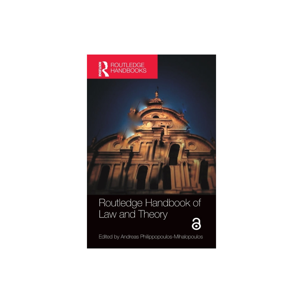 Routledge Handbook of Law and Theory (häftad, english) Taylor & francis ltd