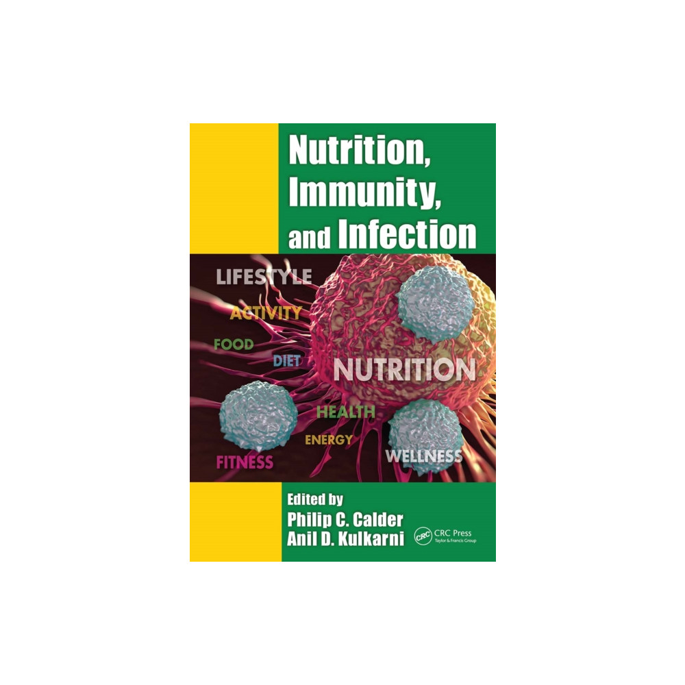 Nutrition, Immunity, and Infection (häftad, english) Taylor & francis ltd