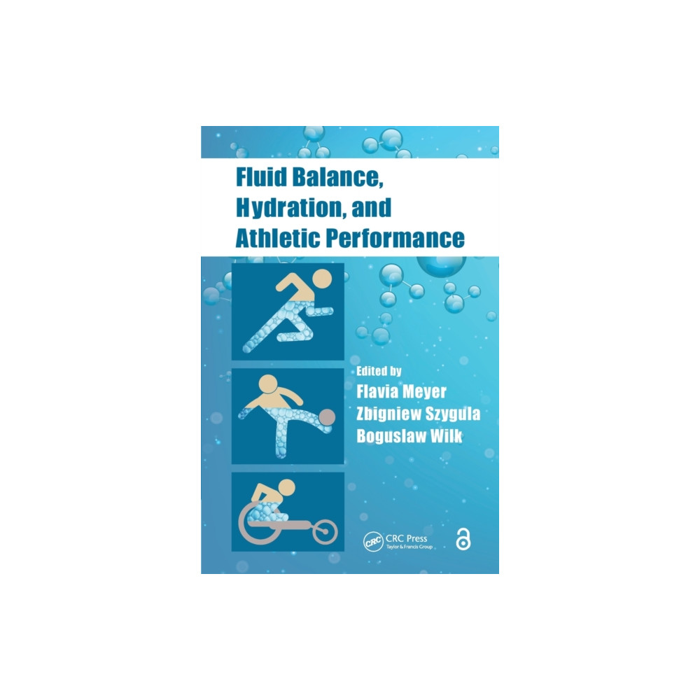 Fluid Balance, Hydration, and Athletic Performance (häftad, english) Taylor & francis ltd