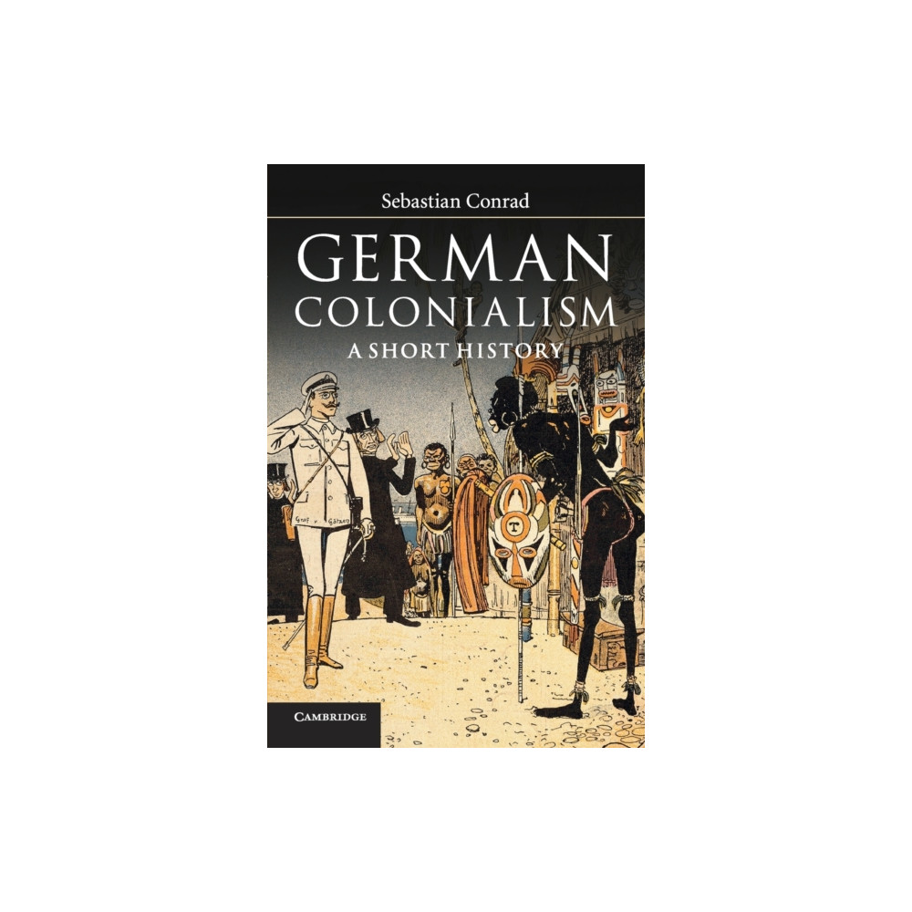 German Colonialism (häftad, english) Cambridge University Press