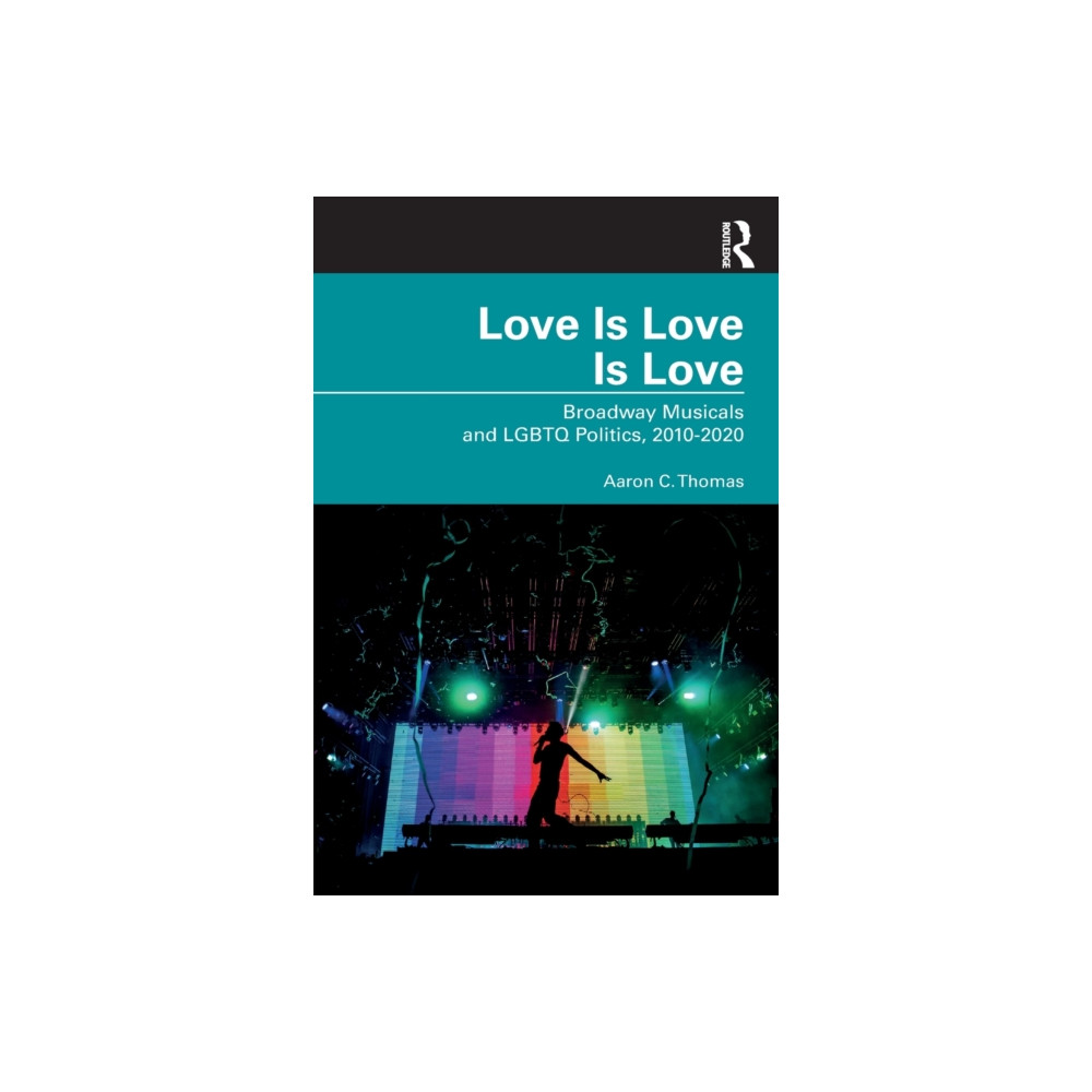 Love Is Love Is Love (häftad, english) Taylor & francis ltd