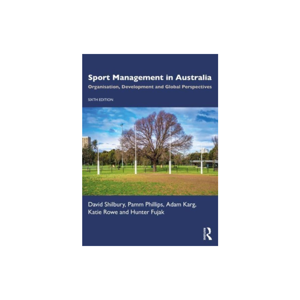 Sport Management in Australia (häftad, english) Taylor & francis ltd