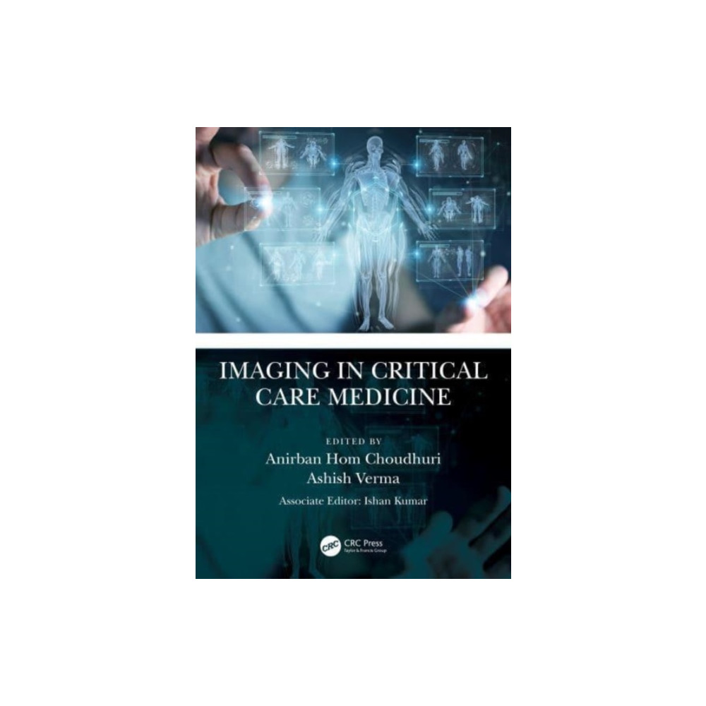 Imaging in Critical Care Medicine (häftad, english) Taylor & francis ltd