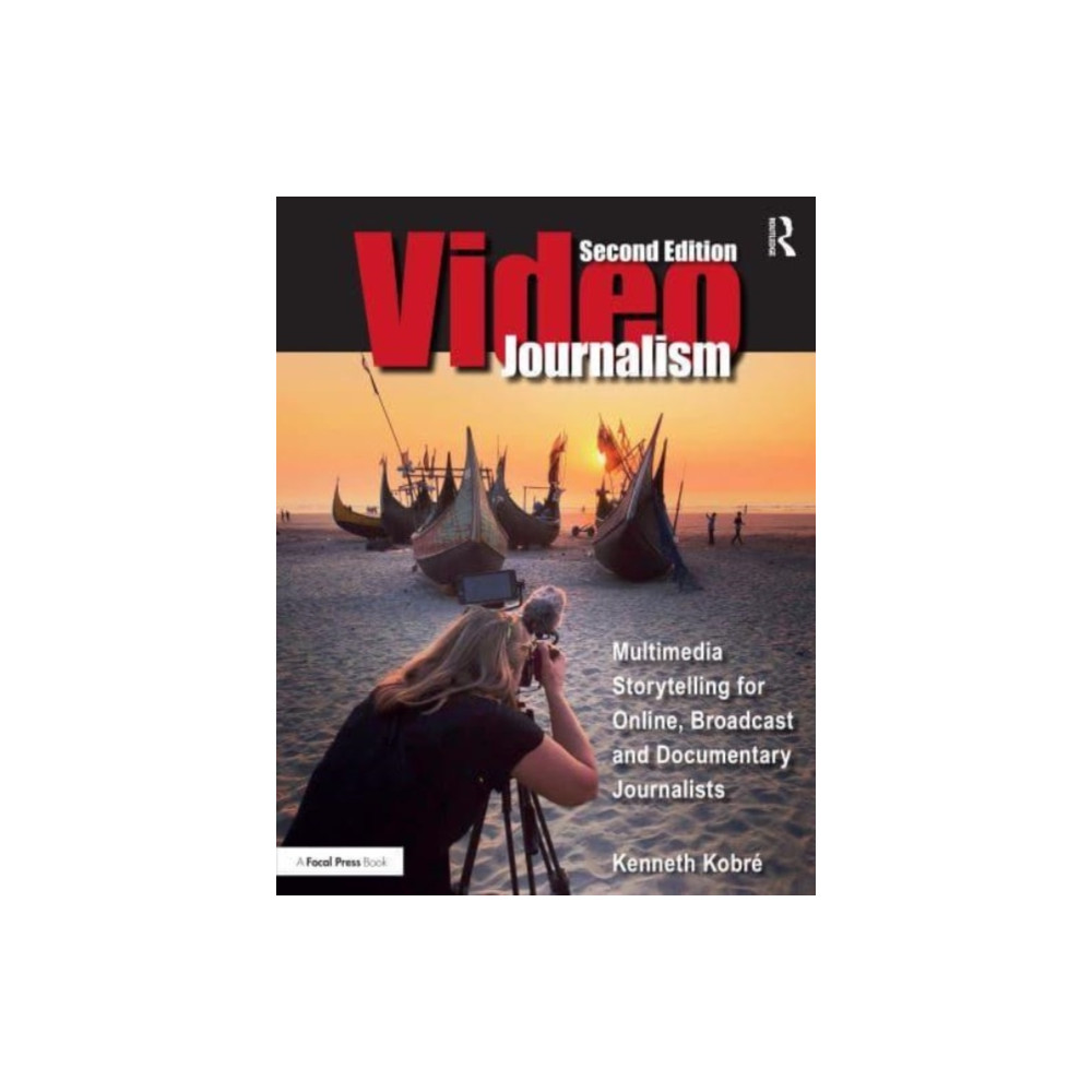 Videojournalism (häftad, english) Taylor & francis ltd