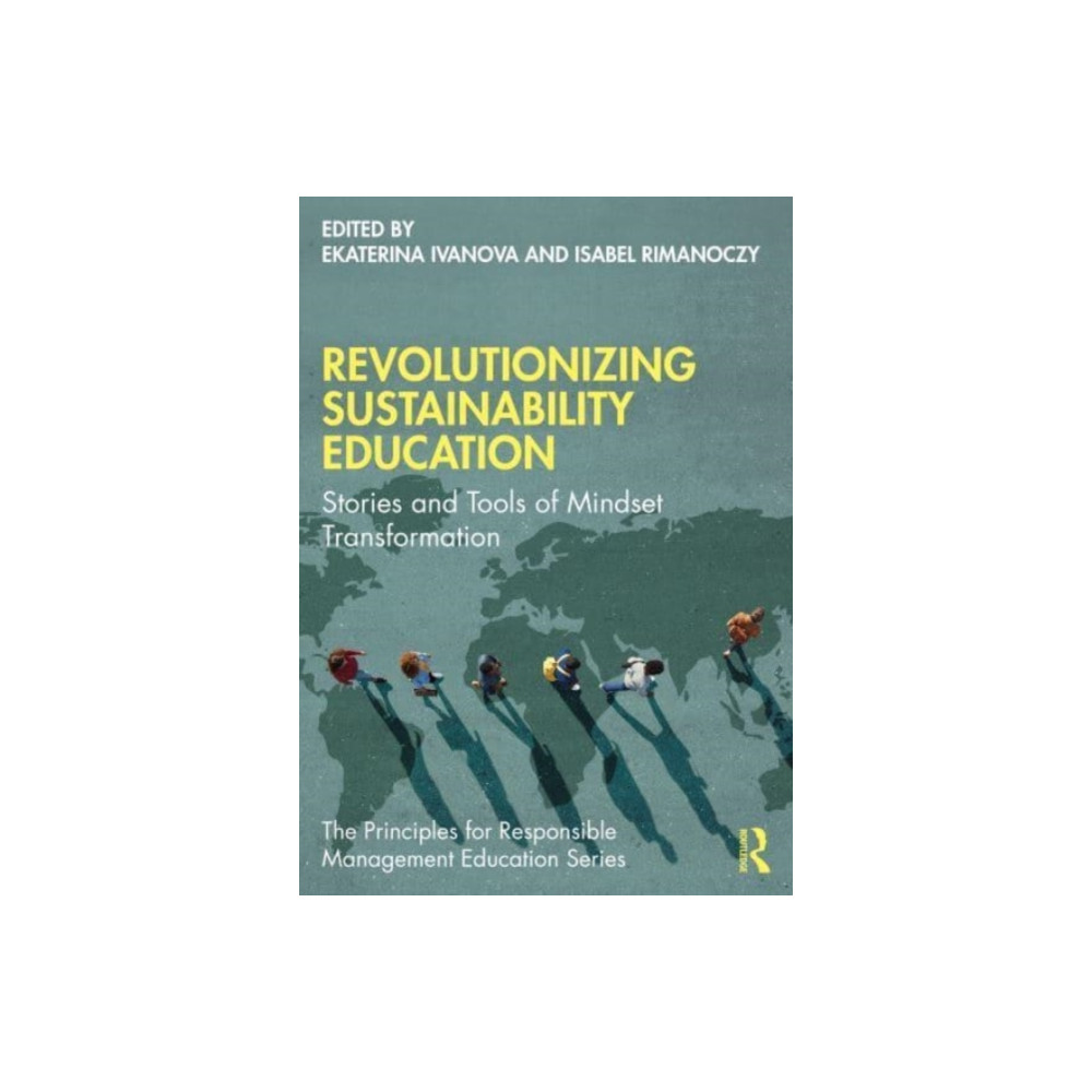Revolutionizing Sustainability Education (häftad, english) Taylor & francis ltd