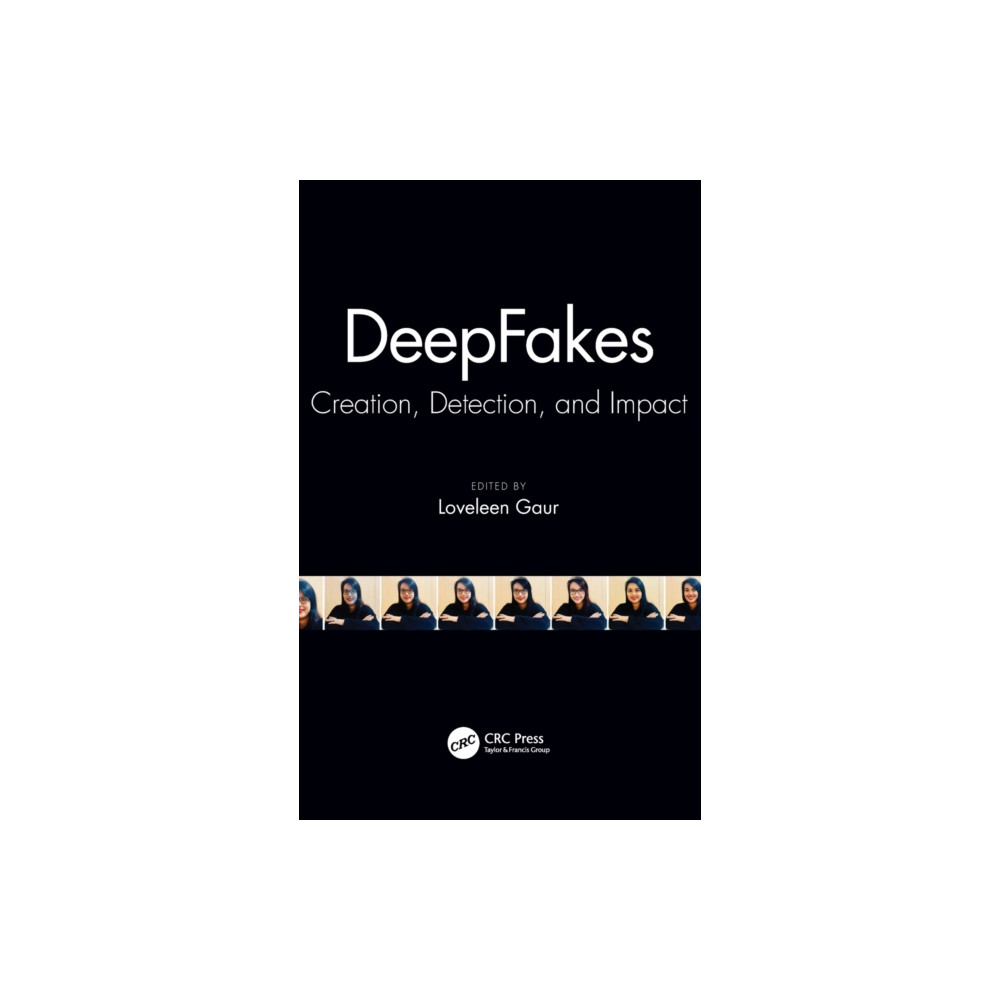 DeepFakes (inbunden, english) Taylor & francis ltd