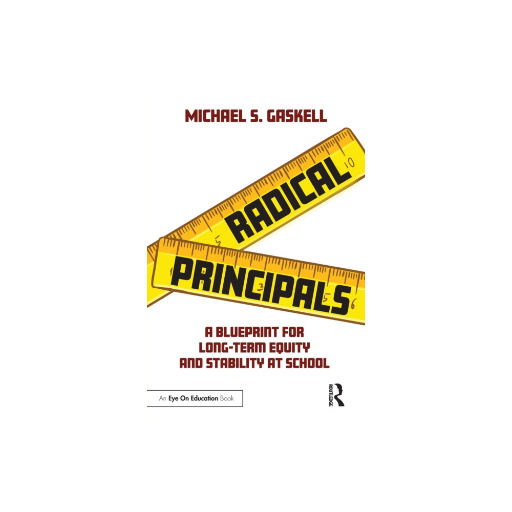 Radical Principals (häftad, english) Taylor & francis ltd