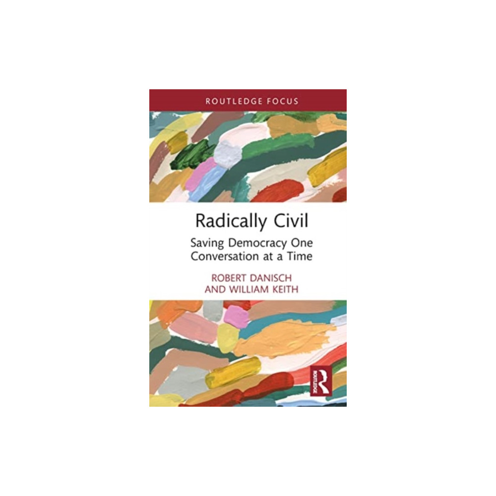 Radically Civil (inbunden, english) Taylor & francis ltd