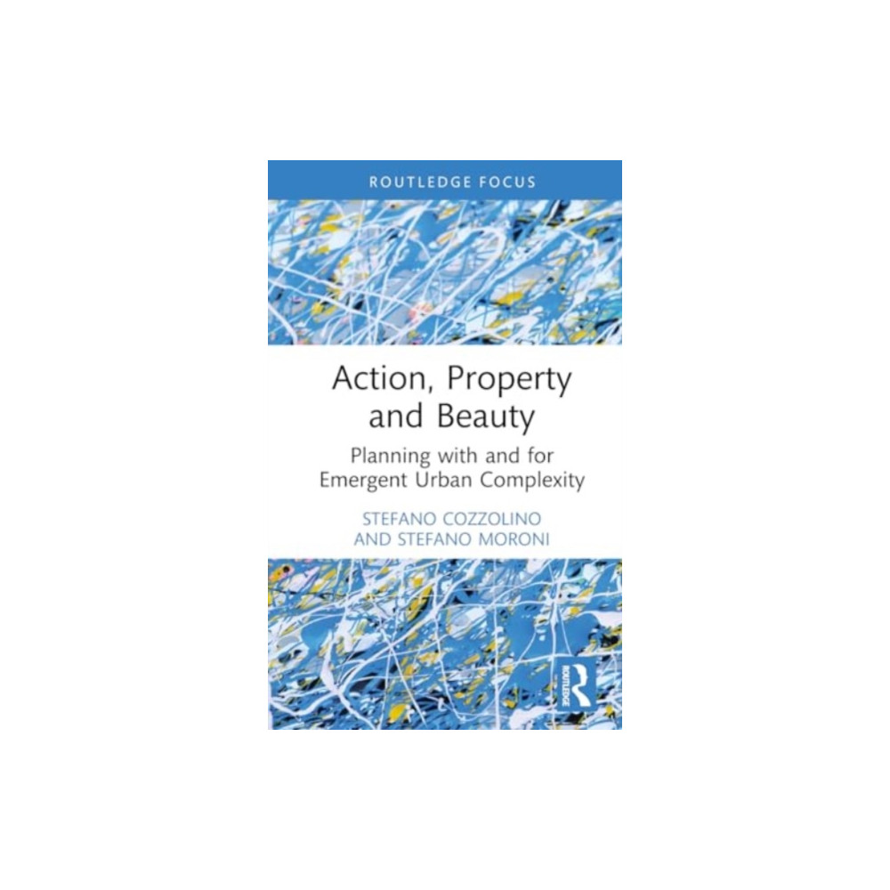 Action, Property and Beauty (inbunden, english) Taylor & francis ltd